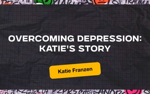 Link to the Overcoming Depression: Katie’s Story post